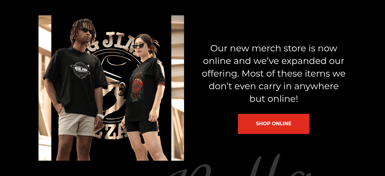 Big Jim's Pizza Co. website merch and updates section